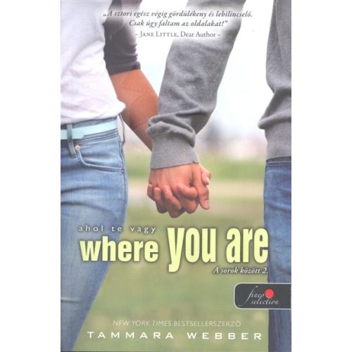 Where You Are - Ahol te vagy - A sorok között 2.