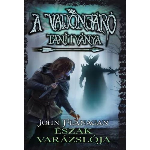 A vadonjáró tanítványa 5. - Észak varázslója (puha)