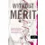 Without Merit - Merit nélkül