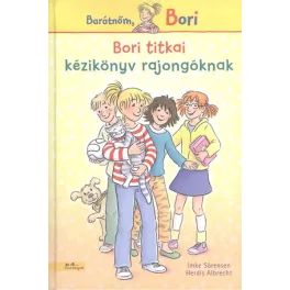 Bori titkai - Kézikönyv rajongóknak /Barátnőm, Bori