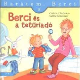Berci és a tetűriadó - Barátom, Berci 8.