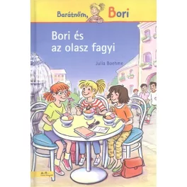 Bori és az olasz fagyi /Barátnőm, Bori