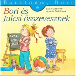Bori és Julcsi összevesznek - Barátnőm, Bori 39.