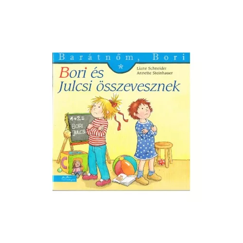 Bori és Julcsi összevesznek - Barátnőm, Bori 39.