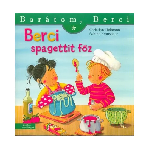 Berci spagettit főz - Barátom, Berci 11.
