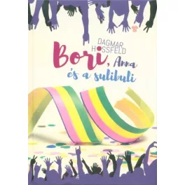 Bori, Anna és a sulibuli - Bori és barátai 4.