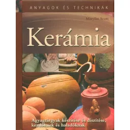 Kerámia /Anyagok és technikák (2. kiadás)