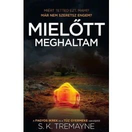 Mielőtt meghaltam