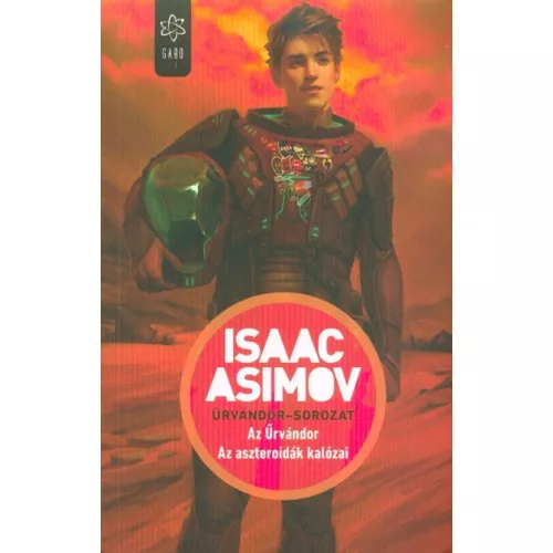 Az Űrvándor / Az aszteroidák kalózai - Űrvándor-sorozat I.
