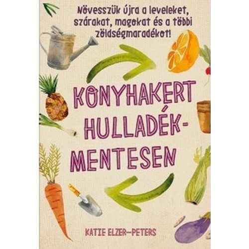 Konyhakert hulladékmentesen