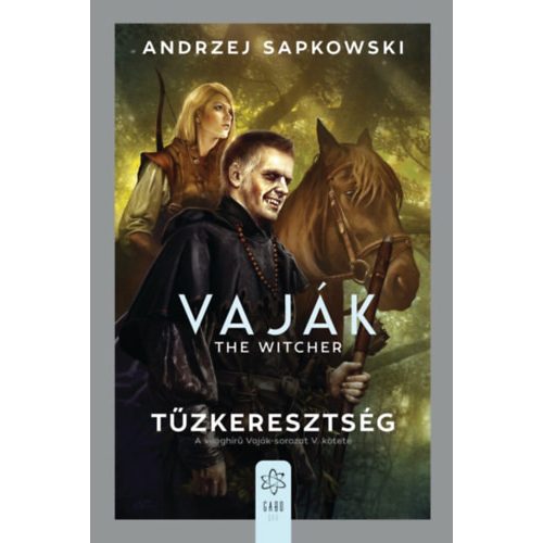 *Tűzkeresztség - Vaják V.