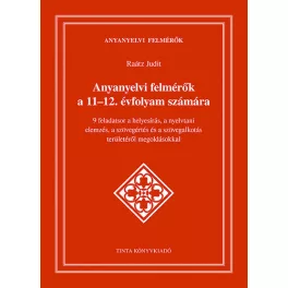 Anyanyelvi felmérők a 11-12. évfolyam számára