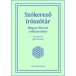   Szókereső írószótár - Magyar főnevek szókapcsolatai - A magyar nyelv kézikönyvei