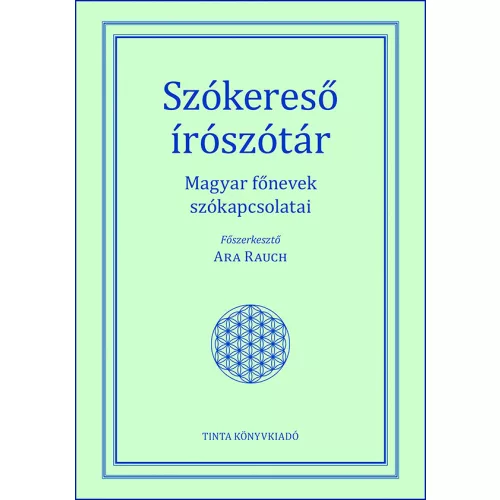 Szókereső írószótár - Magyar főnevek szókapcsolatai - A magyar nyelv kézikönyvei