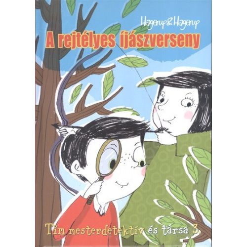 A rejtélyes íjászverseny /Tim mesterdetektív és társa 3.