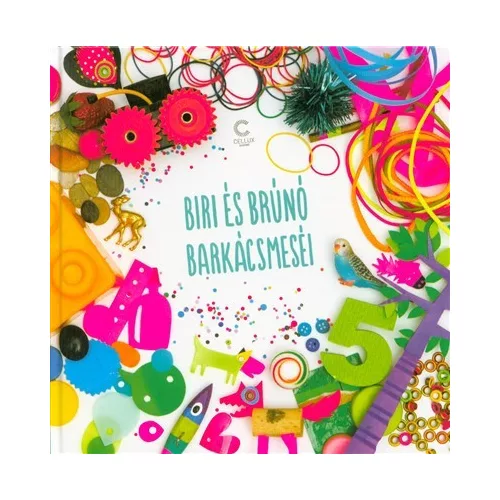 Biri és Brúnó barkácsmeséi