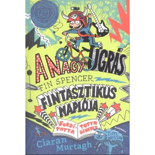 A nagy ugrás /Fin Spencer fantasztikus naplója 1.