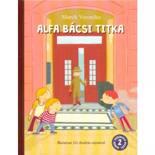 Alfa bácsi titka