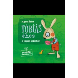 Tóbiás éhes - Mesék Barnabásnak