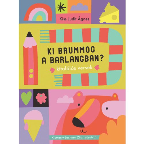 Ki brummog a barlangban? - Kitalálós versek