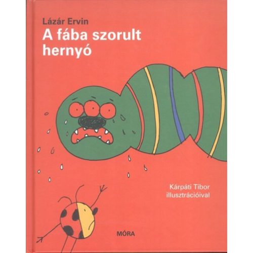 A fába szorult hernyó