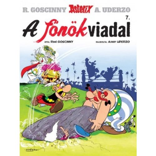 A főnökviadal - Asterix 7.