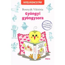 Gyöngyi gyöngysora /Nyelvkincstár