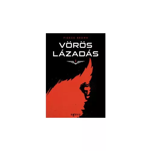 Vörös lázadás - Vörös lázadás trilógia 1. (új kiadás)