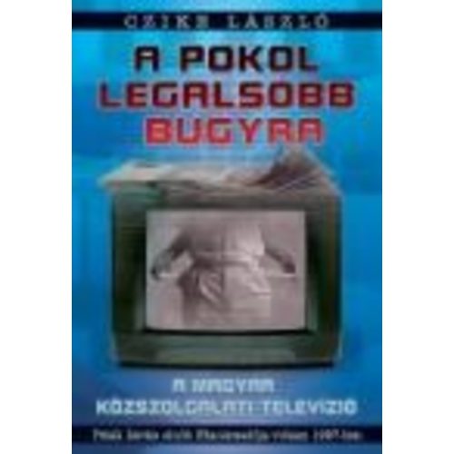 A pokol legalsóbb bugyra