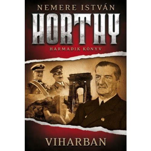 Viharban /Horthy 3.