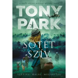 Sötét szív - Szépség. Halál. Megváltás