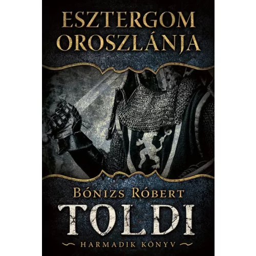 *Esztergom oroszlánja - Toldi 3.