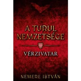 Vérzivatar - A Turul nemzetsége 5.
