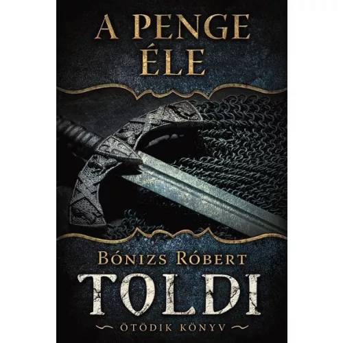 A penge éle - Toldi 5. könyv