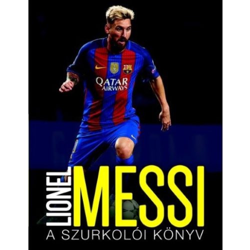 Lionel Messi /A szurkolói könyv