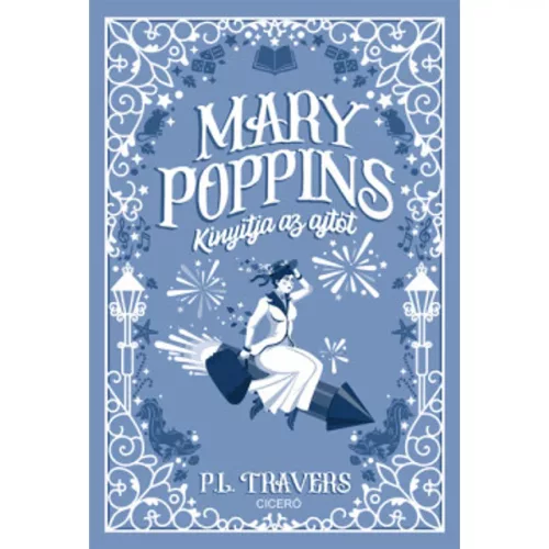 Mary Poppins kinyitja az ajtót (új kiadás)