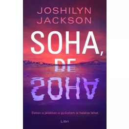 Soha, de soha