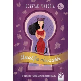 *Analfa visszatér - Tündérboszorkány-trilógia 3.