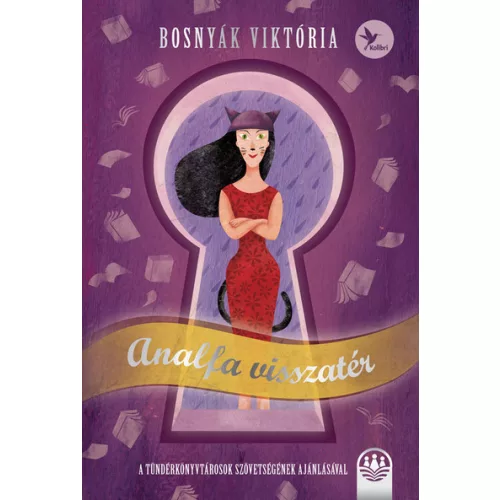 *Analfa visszatér - Tündérboszorkány-trilógia 3.