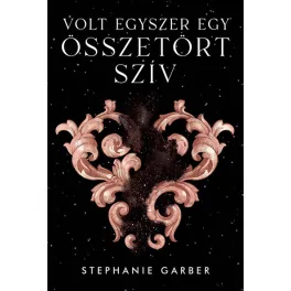   Volt egyszer egy összetört szív - Volt egyszer egy összetört szív 1.