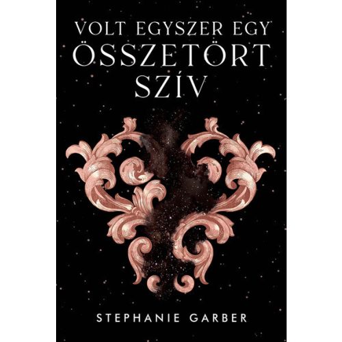 Volt egyszer egy összetört szív - Caraval-trilógia