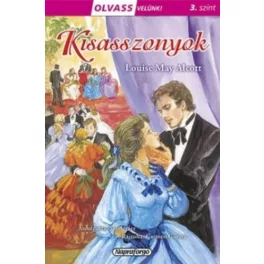 Kisasszonyok - Olvass velünk! (3. szint)