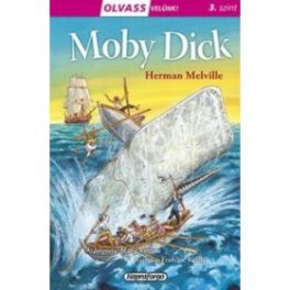 Moby Dick - Olvass velünk! (3. szint)