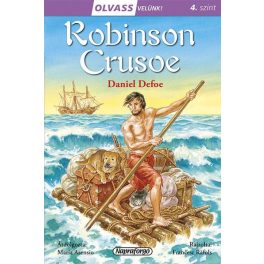 Robinson Crusoe - Olvass velünk! 4. szint