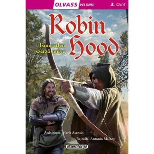 Robin Hood - Olvass velünk! (3. szint)