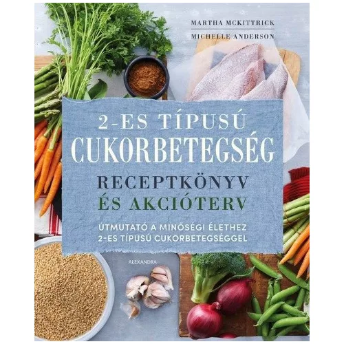 2-es típusú cukorbetegség - Receptkönyv és akcióterv