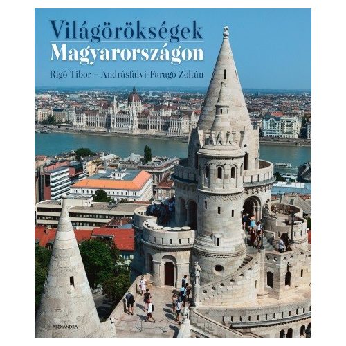 Világörökségek Magyarországon