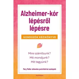 Alzheimer-kór lépésről lépésre