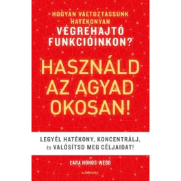 Használd az agyad okosan!
