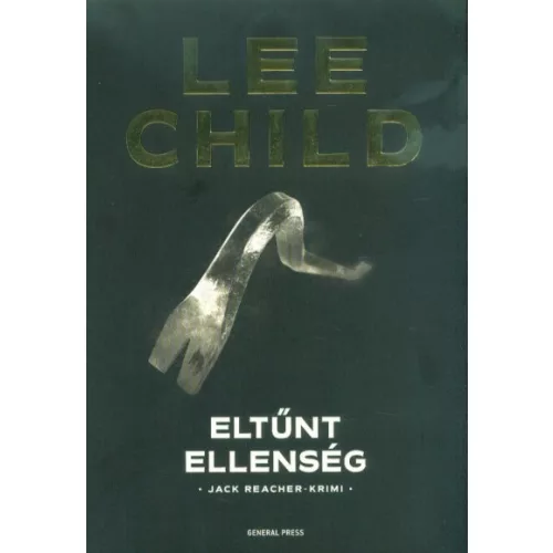 Eltűnt ellenség /Jack Reacher-krimi  (3. kiadás)